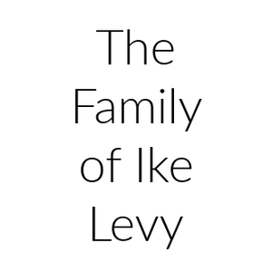 The Family of Ike Levy
